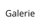 Galerie